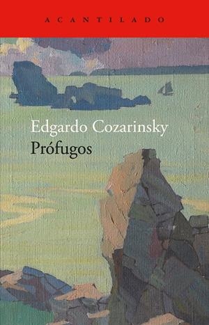 Prófugos | Cozarinsky, Edgardo