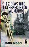 Diez dias que estremecieron al mundo | Reed, John | Cooperativa autogestionària