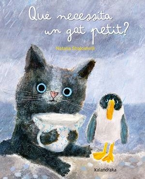 Què necessita un gat petit? | Shaloshvili, Natalia | Cooperativa autogestionària