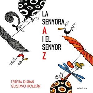 La senyora A i el senyor Z | Duran, Teresa; Roldán, Gustavo | Cooperativa autogestionària