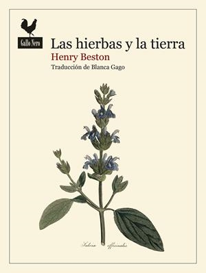 Las hierbas y la tierra | Beston, Henry