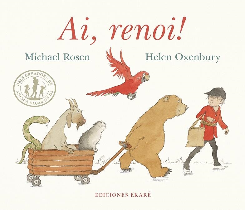 Ai, renoi! | Rosen, Michael; Oxenbury, Helen
