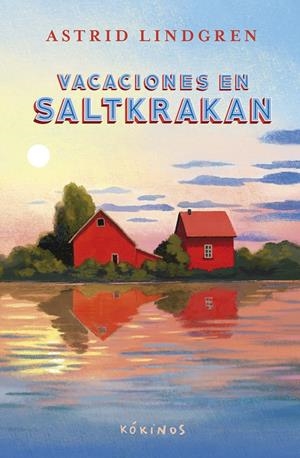 Vacaciones en Saltkrakan | Lindgren, Astrid