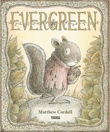 Evergreen | Cordell, Mathew