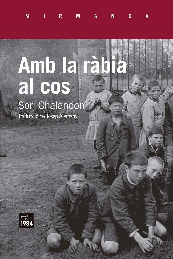 Amb la ràbia al cos | Chalandon, Sorj