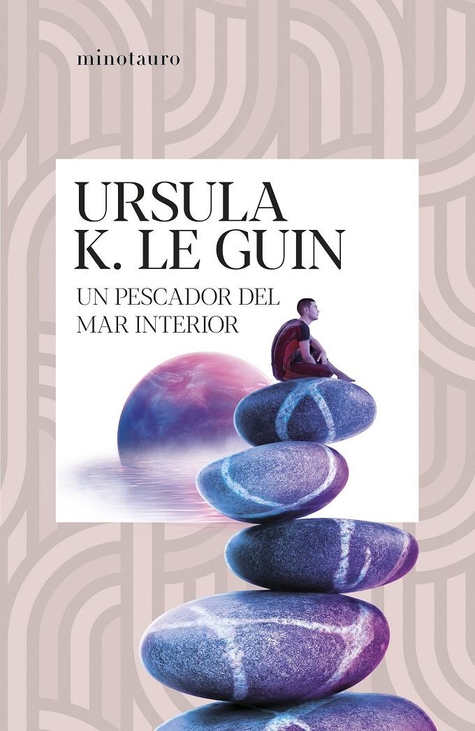 Un pescador del mar interior | Le Guin, Ursula K.