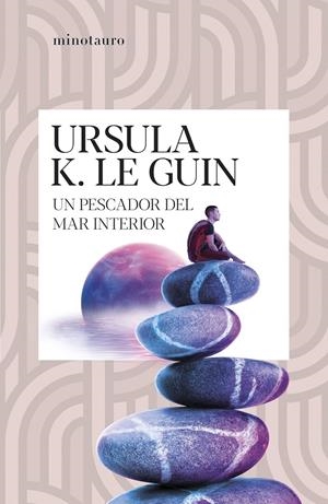 Un pescador del mar interior | Le Guin, Ursula K. | Cooperativa autogestionària