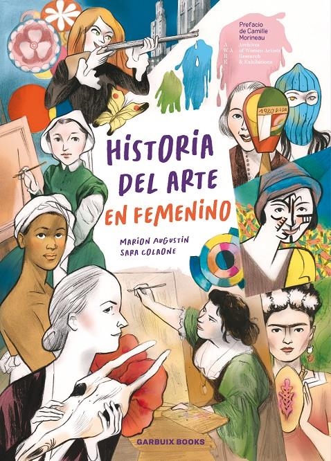 Historia del arte en femenino | Colaone, Sara/Augustin, Marion