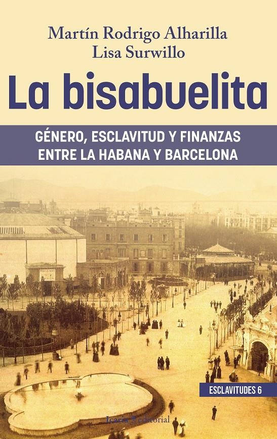 La bisabuelita | Rodrigo Alharilla, Martín/Surwillo, Lisa | Cooperativa autogestionària
