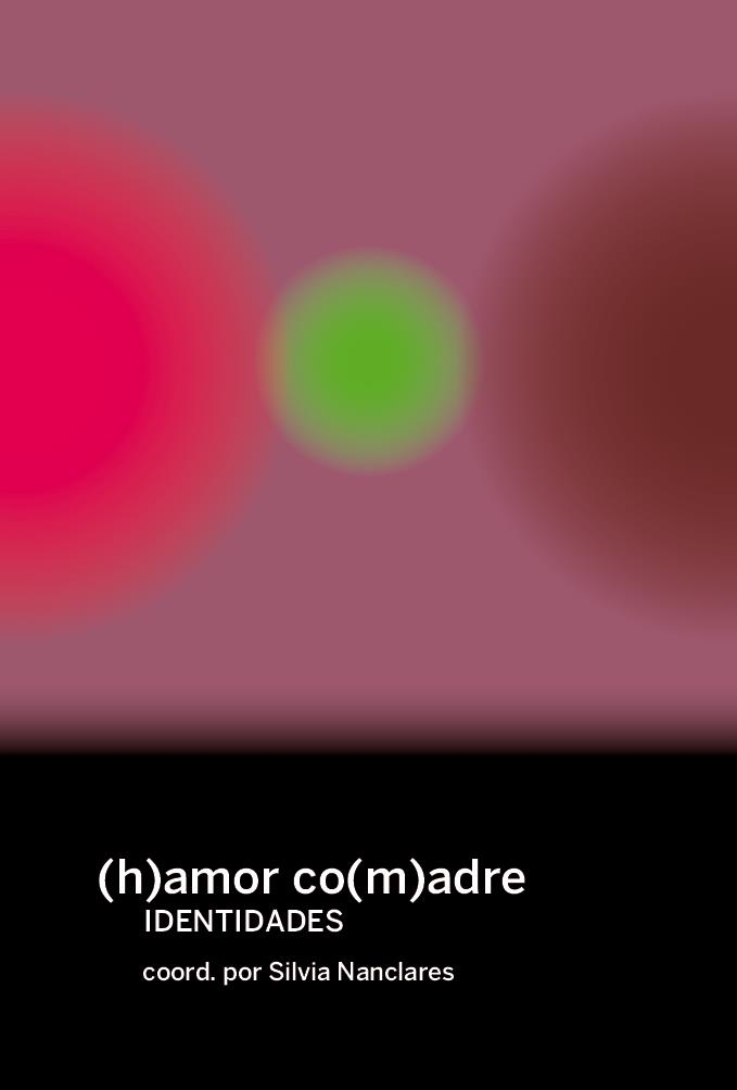 (h)amor co(m)adres | Varios autores | Cooperativa autogestionària