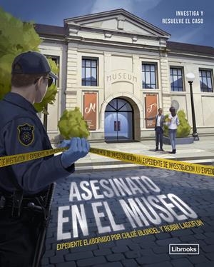 Expediente de investigación. Asesinato en el museo | Bondel, Chloé | Cooperativa autogestionària