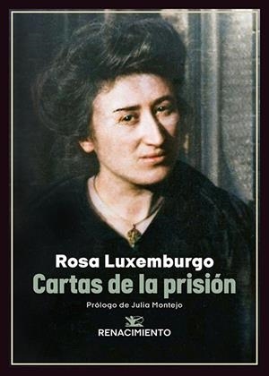 Cartas de la prisión | Luxemburgo, Rosa