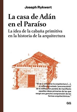 La casa de Adán en el Paraíso | Rykwert, Joseph | Cooperativa autogestionària