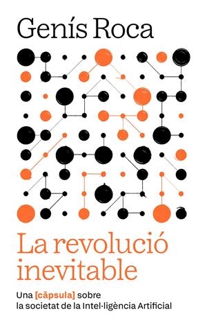 La revolució inevitable | Roca i Verard, Genís | Cooperativa autogestionària
