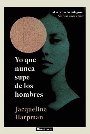 Yo que nunca supe de los hombres | Harpman, Jacqueline | Cooperativa autogestionària