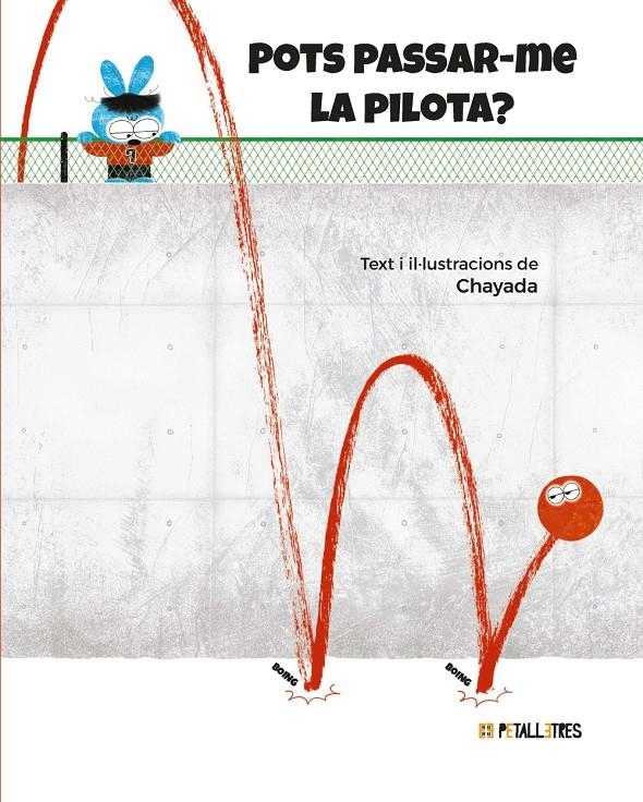 Pots passar-me la pilota? | Chayada | Cooperativa autogestionària