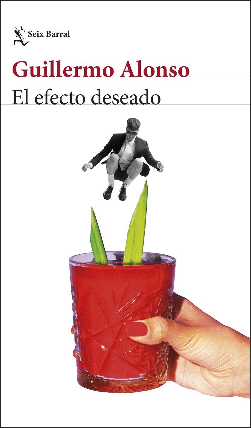 El efecto deseado | Alonso, Guillermo | Cooperativa autogestionària