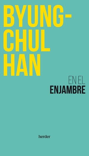 En el enjambre | Han, Byung-Chul | Cooperativa autogestionària