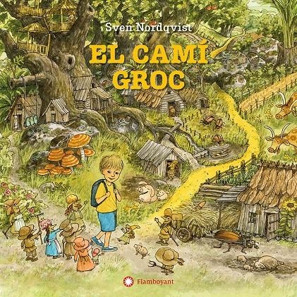 El camí groc | Nordqvist, Sven