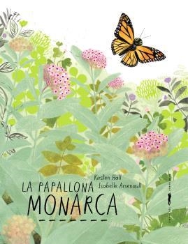 La papallona monarca | Hall, Kirsten