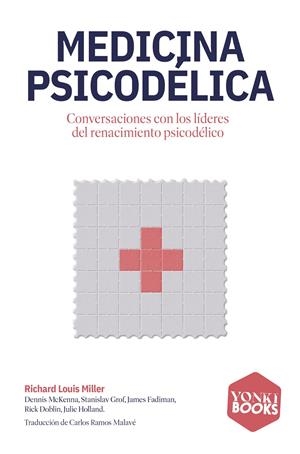 Medicina psicodélica | Miller, Richard Louis | Cooperativa autogestionària