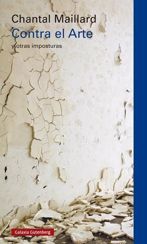 Contra el Arte | Maillard, Chantal | Cooperativa autogestionària