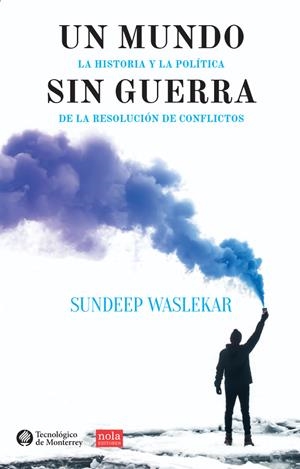 Un mundo sin guerra | Waslekar, Sundeep | Cooperativa autogestionària