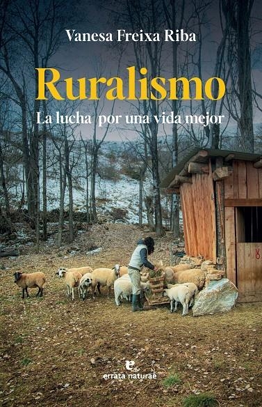Ruralismo | Freixa Riba, Vanesa | Cooperativa autogestionària
