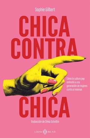 Chica contra chica | Gilbert, Sophie