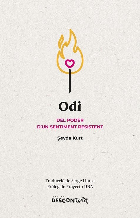 Odi. Del poder d’un sentiment resistent | Kurt, Seyda | Cooperativa autogestionària