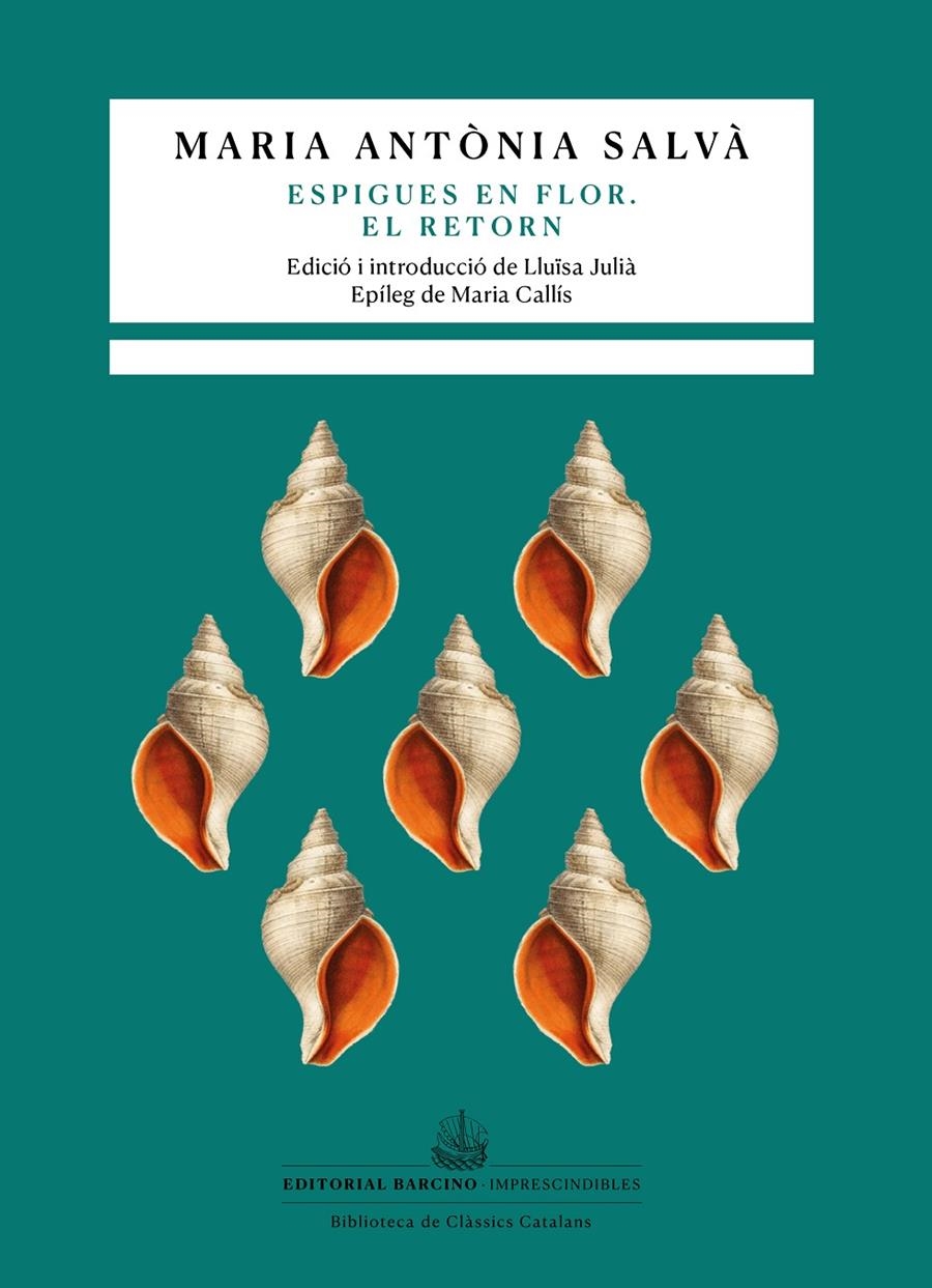 Espigues en flor. El retorn | Salvà, Maria Antònia | Cooperativa autogestionària