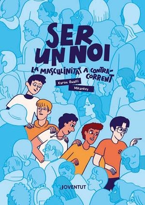 Ser un noi | Ouaffi, Karim | Cooperativa autogestionària