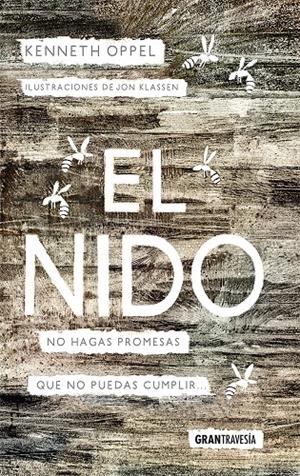 El nido | Oppel, Kenneth | Cooperativa autogestionària
