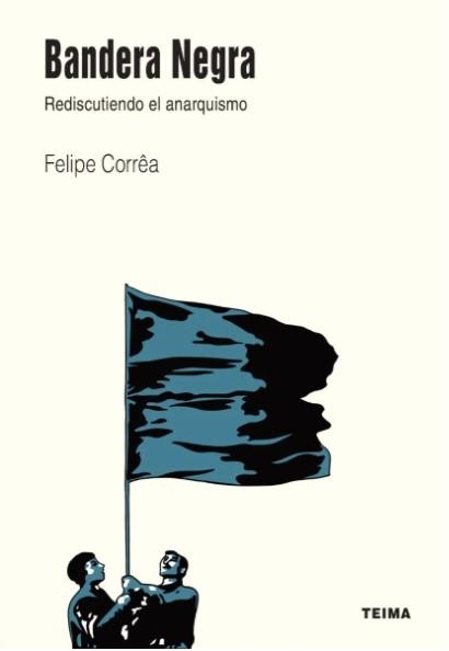 Bandera Negra | Corrêa, Felipe