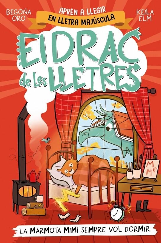 El drac de les lletres 5 - La marmota Mimí sempre vol dormir | Oro, Begoña | Cooperativa autogestionària