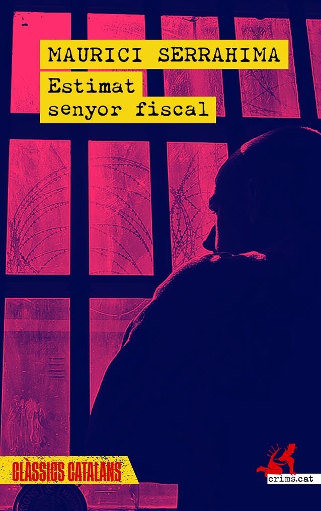 Estimat senyor fiscal | Serrahima, Maurici