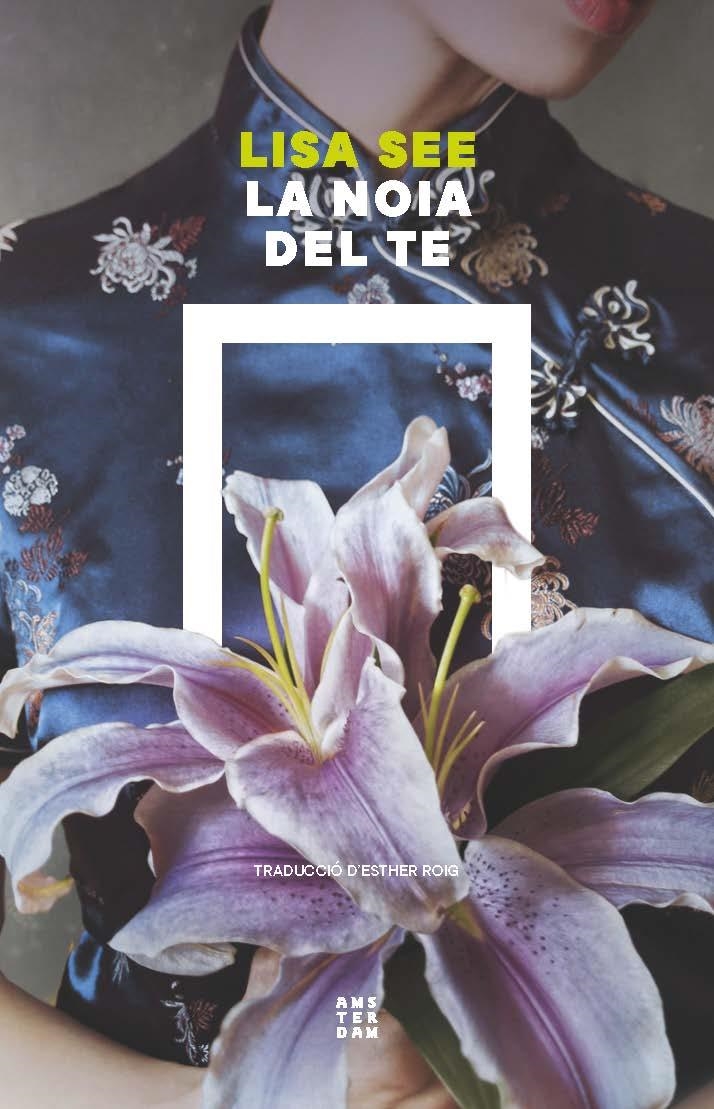 La noia del te | See, Lisa