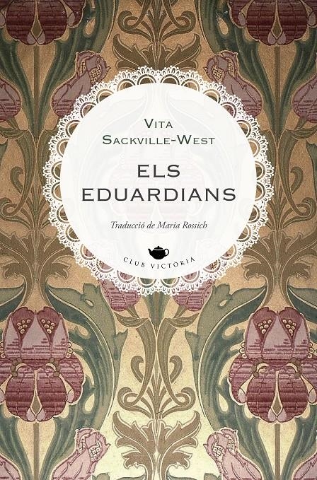 Els eduardians | Sackville-West, Vita