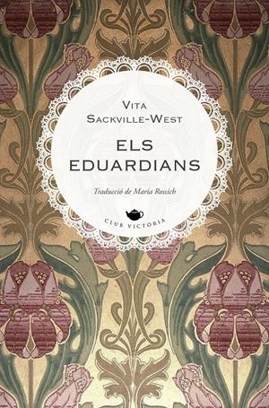 Els eduardians | Sackville-West, Vita | Cooperativa autogestionària