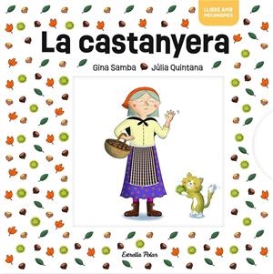 La Castanyera amb mecanismes | Varios Autores | Cooperativa autogestionària