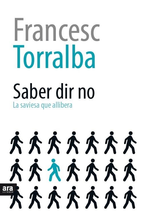 Saber dir no | Torralba i Rosselló, Francesc | Cooperativa autogestionària