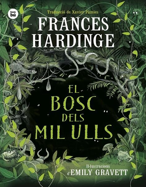El bosc dels mil ulls | Hardinge, Frances