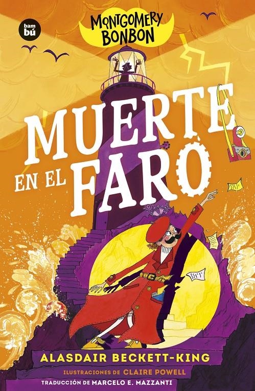 Montgomery Bonbon. Muerte en el faro | Beckett-King, Alasdair