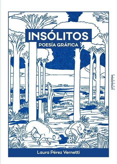 Insólitos | Pérez Vernetti, Laura