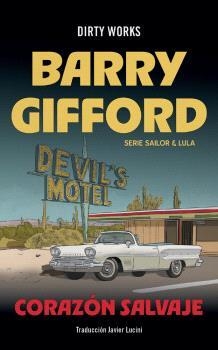 Corazón salvaje. Serie Sailor&Lula - 1 | Gifford, Barry | Cooperativa autogestionària