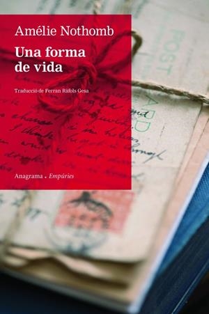 Una forma de vida | Nothomb, Amèlie | Cooperativa autogestionària