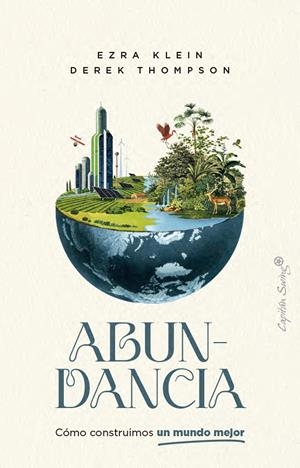 Abundancia | Klein, Ezra; Thompson, Derek | Cooperativa autogestionària