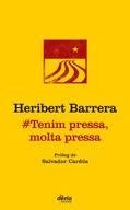#Tenim pressa, molta pressa | Barrera, Heribert | Cooperativa autogestionària