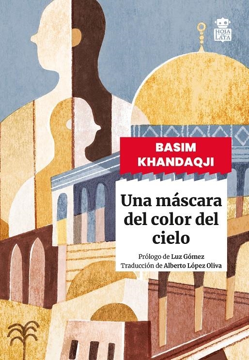 Una máscara del color del cielo | Khandaqji, Basim