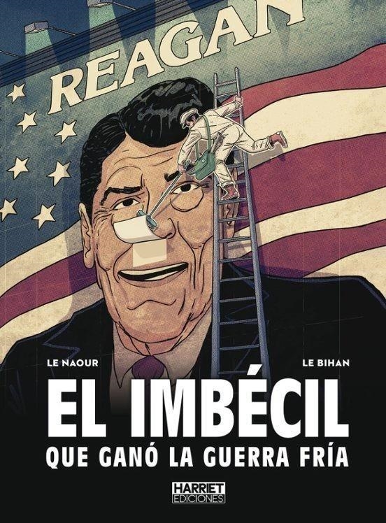 El imbécil que ganó la guerra | Le Naour | Cooperativa autogestionària
